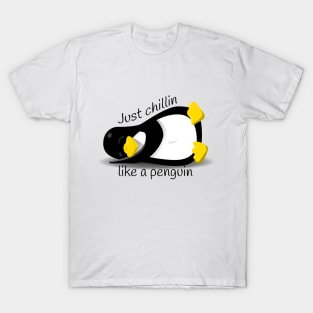 Chillin Penguin T-Shirt